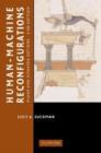 Human-Machine Reconfigurations : Plans and Situated Actions - Book