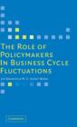 The Role of Policymakers in Business Cycle Fluctuations - Book