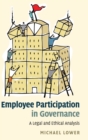 Employee Participation in Governance : A Legal and Ethical Analysis - Book