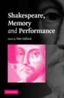 Shakespeare, Memory and Performance - Book