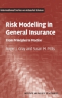 Risk Modelling in General Insurance : From Principles to Practice - Book