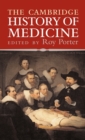The Cambridge History of Medicine - Book