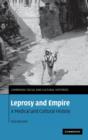 Leprosy and Empire : A Medical and Cultural History - Book