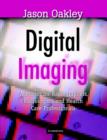 Digital Imaging : A Primer for Radiographers, Radiologists and Health Care Professionals - Book