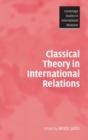 Classical Theory in International Relations - Book