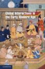 Global Interactions in the Early Modern Age, 1400-1800 - Book