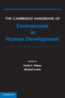 The Cambridge Handbook of Environment in Human Development - Book