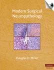 Modern Surgical Neuropathology with CD-ROM - Book