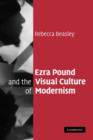 Ezra Pound and the Visual Culture of Modernism - Book