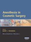 Anesthesia in Cosmetic Surgery - Book