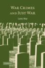 War Crimes and Just War - Book
