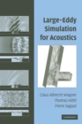 Large-Eddy Simulation for Acoustics - Book