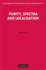 Purity, Spectra and Localisation - Book