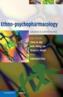Ethno-psychopharmacology : Advances in Current Practice - Book