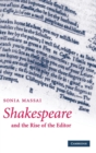 Shakespeare and the Rise of the Editor - Book