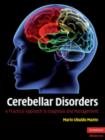 Cerebellar Disorders : A Practical Approach to Diagnosis and Management - Book