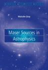 Maser Sources in Astrophysics - Book