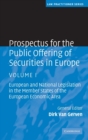Prospectus for the Public Offering of Securities in Europe : European and National Legislation in the Member States of the European Economic Area - Book