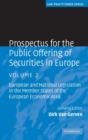 Prospectus for the Public Offering of Securities in Europe : European and National Legislation in the Member States of the European Economic Area - Book