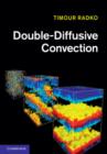 Double-Diffusive Convection - Book
