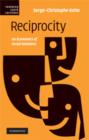 Reciprocity : An Economics of Social Relations - Book