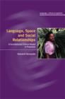 Language, Space, and Social Relationships : A Foundational Cultural Model in Polynesia - Book