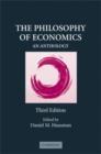 The Philosophy of Economics : An Anthology - Book
