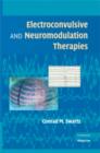 Electroconvulsive and Neuromodulation Therapies - Book