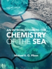 An Introduction to the Chemistry of the Sea - Book