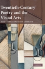 Twentieth-Century Poetry and the Visual Arts - Book