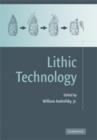 Lithic Technology : Measures of Production, Use and Curation - Book