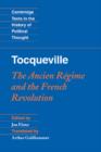 Tocqueville: The Ancien Regime and the French Revolution - Book