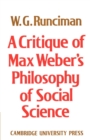 A Critique of Max Weber's Philosophy of Social Science - Book