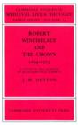 Robert Winchelsey and the Crown 1294-1313 : A Study in the Defence of Ecclesiastical Liberty - Book