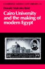 Cairo University and the Making of Modern Egypt - Book