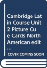 Cambridge Latin Course Unit 2 Picture Cue Cards North American edition - Book