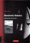 Biomimetic Robotics : Mechanisms and Control - Book