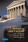 Law's Allure : How Law Shapes, Constrains, Saves, and Kills Politics - Book