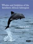 Whales and Dolphins of the Southern African Subregion - Book