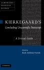 Kierkegaard's 'Concluding Unscientific Postscript' : A Critical Guide - Book