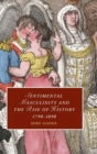 Sentimental Masculinity and the Rise of History, 1790-1890 - Book