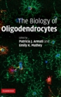 The Biology of Oligodendrocytes - Book