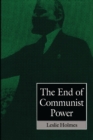 The End Of Communist Power - Book