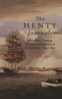The Henty Journals : A Record of Farming, Whaling and Shipping in Portland Bay, 1834-1839 - Book