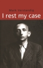 I Rest My Case - Book