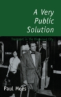 A Very Public Solution - Book