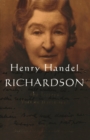 Henry Handel Richardson Vol 3 : 1934-1946 - Book