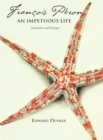 Francois Peron : An Impetuous Life - Book
