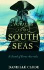 Voyages To The South Seas - Book