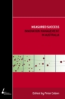 Measured Success : Innovation Management in Australia - Book